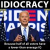 Joe-Biden_Idiocracy.jpg