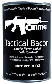 Tactical bacon